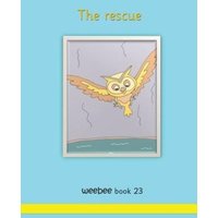 The rescue weebee Book 23 von Crossbridge Books