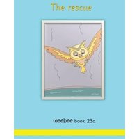 The rescue weebee Book 23a von Crossbridge Books