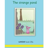 The strange pond weebee Book 20a von Crossbridge Books