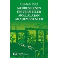 Medreselesen Üniversiteler Mollalasan Akademisyenler von Cumhuriyet Kitaplari