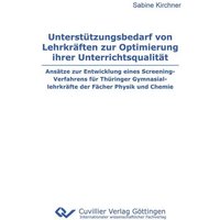 Unterstützungsbedarf von Lehrkräften zur Optimierung ihrer Unterrichtsqualität von Cuvillier, E