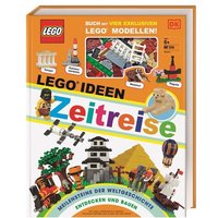 LEGO® Ideen Zeitreise von DK Verlag Dorling Kindersley