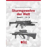 Sturmgewehre der Welt Band 2 von Blätterdach GmbH