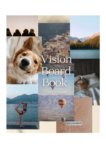 Vision Board Book – Clip Art Magazin Supplies 2023,800+ kategorisierte Bilder und Zitate,Ästhetisches Traumbrett für Visualisierung & Bestätigungen – Stimmungsbrett für Zielsetzung und Manifestation von Daily Dopamine