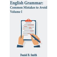 English Grammar von Daniel B. Smith