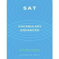 SAT Vocabulary Enhancer von Daniel B. Smith