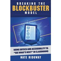 Breaking the Blockbuster Model von Dave Burgess Consulting, Inc.