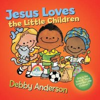 Jesus Loves the Little Children von David C Cook