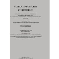 Althochdeutsches Wörterbuch / Bd VI: M–N. 11. Lieferung (morachsamo bis muot) von De Gruyter Akademie