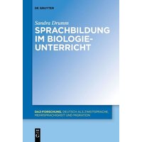 Sprachbildung im Biologieunterricht von De Gruyter Oldenbourg