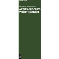 Altiranisches Wörterbuch von De Gruyter