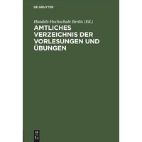 Amtliches Verzeichnis der Vorlesungen und Übungen von De Gruyter Mouton