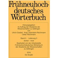 Frühneuhochdeutsches Wörterbuch / dorten – trost von De Gruyter Oldenbourg