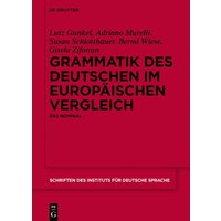 Grammatik des Deutschen im europäischen Vergleich von De Gruyter Oldenbourg