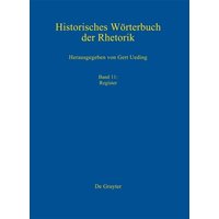 Historisches Wörterbuch der Rhetorik / Register von De Gruyter