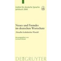 Neues und Fremdes im deutschen Wortschatz von De Gruyter