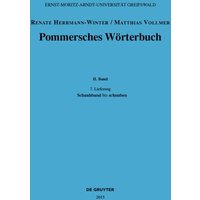 Pommersches Wörterbuch / Schauhband – schnuben von De Gruyter Oldenbourg