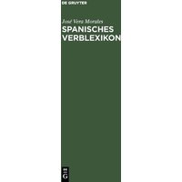 Spanisches Verblexikon von De Gruyter Mouton