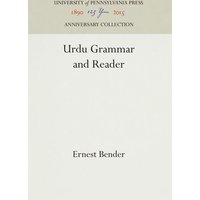 Urdu Grammar and Reader von De Gruyter Oldenbourg