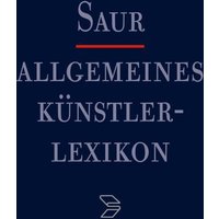 Allgemeines Künstlerlexikon (AKL) / Campagne - Cartellier von De Gruyter