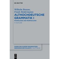 Althochdeutsche Grammatik I von De Gruyter