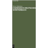 Chinesisch-deutsches Wörterbuch von De Gruyter