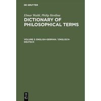 Elmar Waibl; Philip Herdina: Dictionary of Philosophical Terms / English-German / Englisch-Deutsch von De Gruyter
