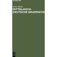 Mittelhochdeutsche Grammatik von De Gruyter