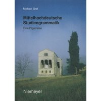 Mittelhochdeutsche Studiengrammatik von De Gruyter