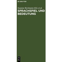 Sprachspiel und Bedeutung von De Gruyter