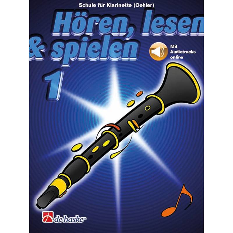 De Haske Hören, Lesen & Spielen 1 für deutsche Klarinette Lehrbuch von De Haske