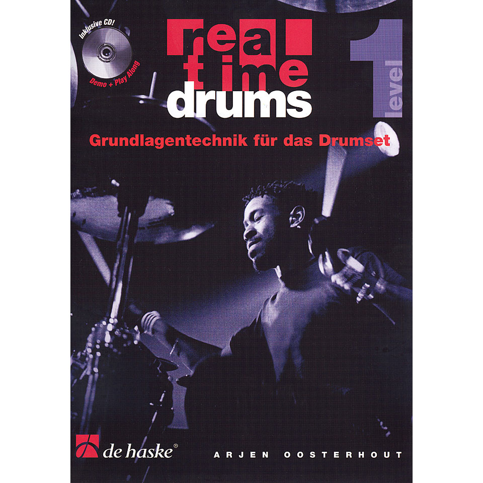 De Haske Real Time Drums 1 - Grundlagentechnik für das Drumset von De Haske