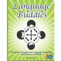 Language Buddies: Supporting Language Acquisition and Literacy in Schools von Suzi K Edwards