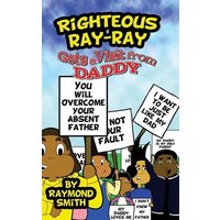 Righteous Ray-Ray Gets A Visit From Daddy von SomaComics