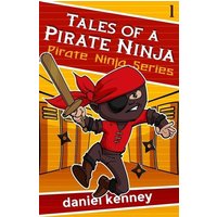 Tales of a Pirate Ninja von Mindfast Publishing