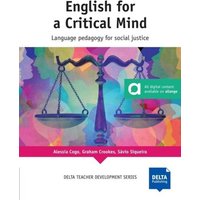 English for a Critical Mind. Book with photocopiable activities von Delta Publishing by Klett