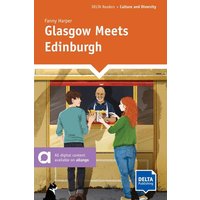 Glasgow Meets Edinburgh von Delta Publishing by Klett