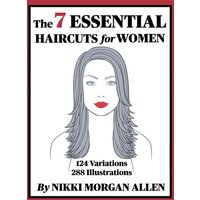 The 7 Essential Haircuts For Women von Denise C Allen