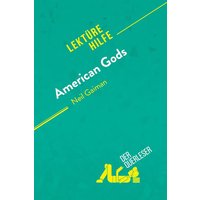 American Gods von Neil Gaiman (Lektürehilfe) von DerQuerleser.de