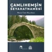 Camlihemsin Seyahatnamesi von Dergah Yayinlari