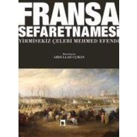 Fransa Sefaretnamesi von Dergah Yayinlari