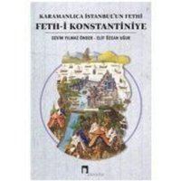 Karamanlica Istanbulun Fethi Feth-i Konstantiniye von Dergah Yayinlari