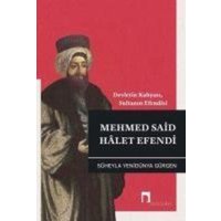 Mehmed Said Halet Efendi von Dergah Yayinlari