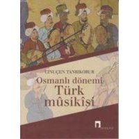 Osmanli Dönemi Türk Musikisi von Dergah Yayinlari