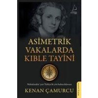 Asimetrik Vakalarda Kible Tayini von Destek Yayinlari