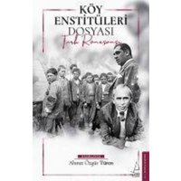 Köy Enstitüleri Dosyasi von Destek Yayinlari