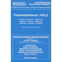 Fachwörterbuch HOLZ. von Deutscher Betriebswirte-Verlag