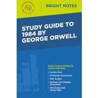 Study Guide to 1984 by George Orwell von Dexterity