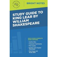 Study Guide to King Lear by William Shakespeare von Dexterity