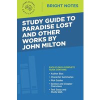 Study Guide to Paradise Lost and Other Works by John Milton von Dexterity